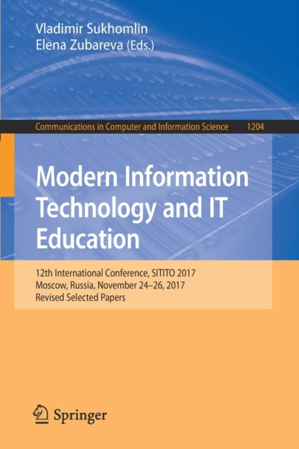 Book cover of: Modern Information Technology and IT Education. By: Vladimir Sukhomlin