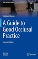 Book cover of: Guide to Good Occlusal Practice. By: Davies, Stephen