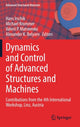 Book cover of: Dynamics and Control of Advanced Structures and Machines. By: Hans Irschik