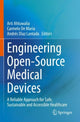 Book cover of: Engineering Open-Source Medical Devices. By: Arti Ahluwalia