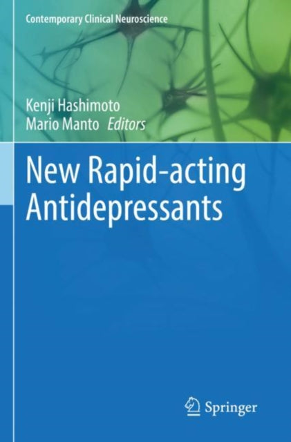 Book cover of: New Rapid-acting Antidepressants. By: Kenji Hashimoto
