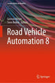 Book cover of: Road Vehicle Automation 8. By: Gereon Meyer