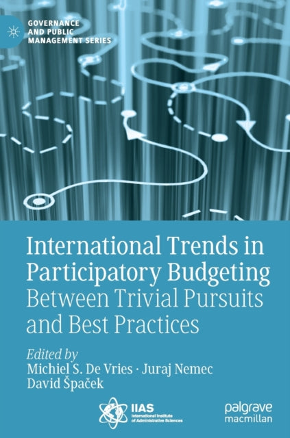 Book cover of: International Trends in Participatory Budgeting. By: Michiel S. De Vries