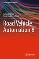 Book cover of: Road Vehicle Automation 8. By: Gereon Meyer