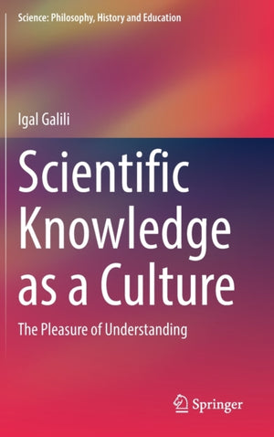 Scientific Knowledge as a Culture