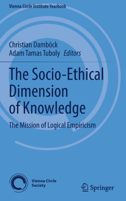 Book cover of: Socio-Ethical Dimension of Knowledge. By: Christian Damböck