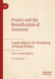 Book cover of: France and the Reunification of Germany. By: Tilo Schabert