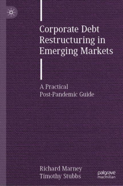 Book cover of: Corporate Debt Restructuring in Emerging Markets. By: Richard Marney