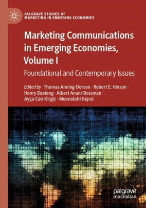 Marketing Communications in Emerging Economies, Volume I