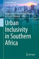 Book cover of: Urban Inclusivity in Southern Africa. By: Hangwelani H. Magidimisha-Chipungu