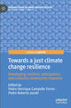 Book cover of: Towards a just climate change resilience. By: Pedro Henrique Campello Torres