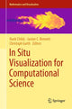 Book cover of: In Situ Visualization for Computational Science. By: Hank Childs
