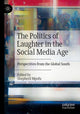 Book cover of: Politics of Laughter in the Social Media Age. By: Shepherd Mpofu