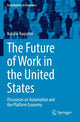 Book cover of: Future of Work in the United States. By: Natalie Rauscher