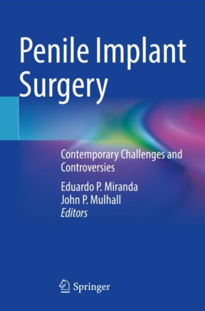 Book cover of: Penile Implant Surgery. By: Eduardo P. Miranda
