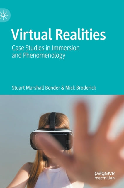 Book cover of: Virtual Realities. By: Stuart Marshall Bender