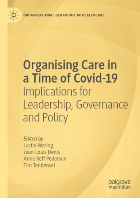 Organising Care in a Time of Covid-19