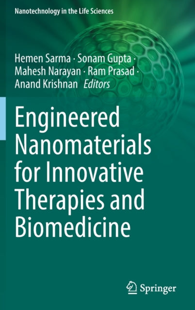 Book cover of: Engineered Nanomaterials for Innovative Therapies and Biomedicine. By: Mahesh Narayan