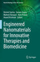 Book cover of: Engineered Nanomaterials for Innovative Therapies and Biomedicine. By: Hemen Sarma