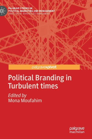 Political Branding in Turbulent times