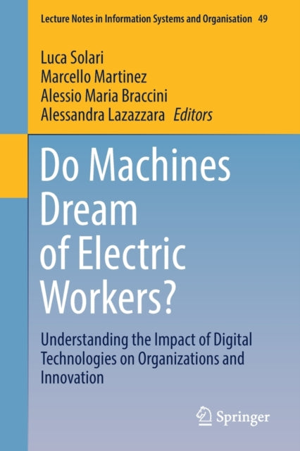 Book cover of: Do Machines Dream of Electric Workers?. By: Luca Solari