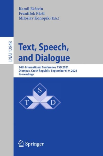 Book cover of: Text, Speech, and Dialogue. By: Kamil Ekstein