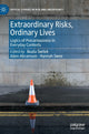 Book cover of: Extraordinary Risks, Ordinary Lives. By: Beata Świtek