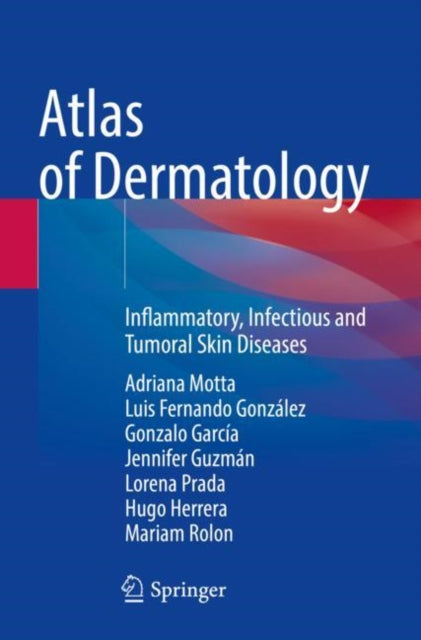 Book cover of: Atlas of Dermatology. By: Adriana Motta