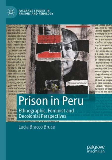 Book cover of: Prison in Peru. By: Lucia Bracco Bruce