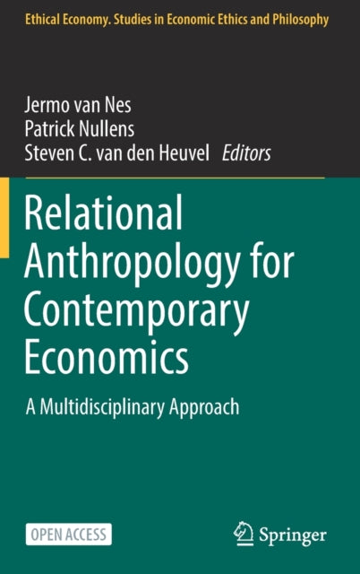 Book cover of: Relational Anthropology for Contemporary Economics. By: Jermo van Nes