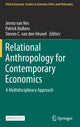 Book cover of: Relational Anthropology for Contemporary Economics. By: Jermo van Nes