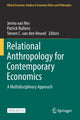 Book cover of: Relational Anthropology for Contemporary Economics. By: Jermo van Nes