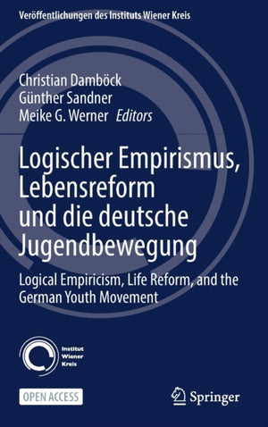 Logischer Empirismus, Lebensreform und die deutsche Jugendbewegung