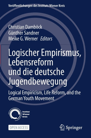 Logischer Empirismus, Lebensreform und die deutsche Jugendbewegung