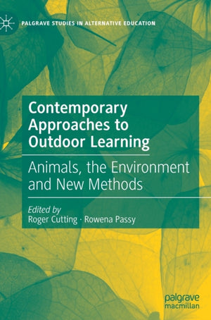 Contemporary Approaches to Outdoor Learning