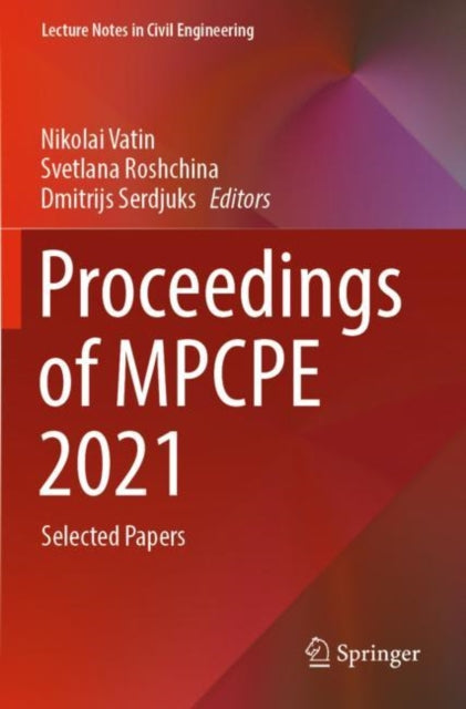 Book cover of: Proceedings of MPCPE 2021. By: Nikolai Vatin