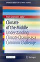 Book cover of: Climate of the Middle. By: Arjen Siegmann
