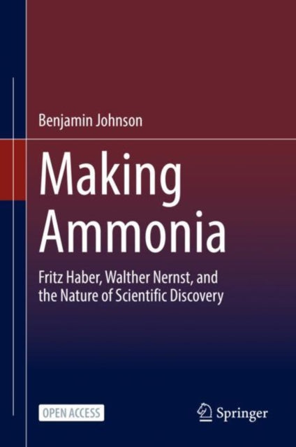 Book cover of: Making Ammonia. By: Benjamin Johnson