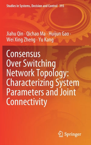 Consensus Over Switching Network Topology: Characterizing System Parameters and Joint Connectivity