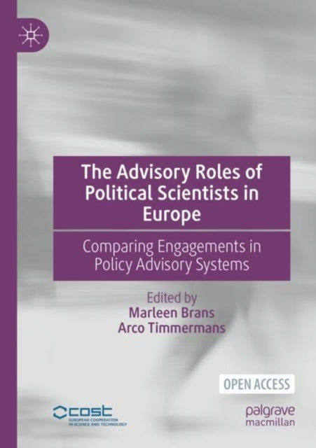 Book cover of: Advisory Roles of Political Scientists in Europe. By: Marleen Brans