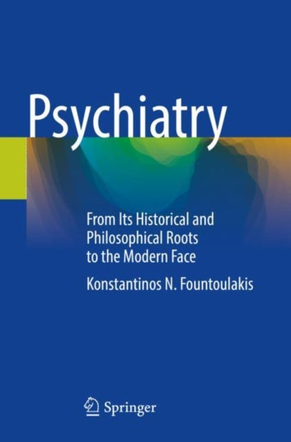 Book cover of: Psychiatry. By: Konstantinos N. Fountoulakis