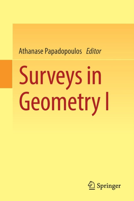 Book cover of: Surveys in Geometry I. By: Athanase Papadopoulos
