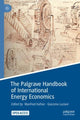 Book cover of: Palgrave Handbook of International Energy Economics. By: Manfred Hafner