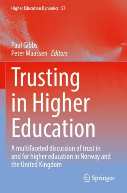 Book cover of: Trusting in Higher Education. By: Paul Gibbs