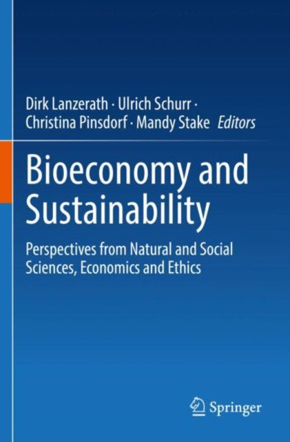 Bioeconomy and Sustainability