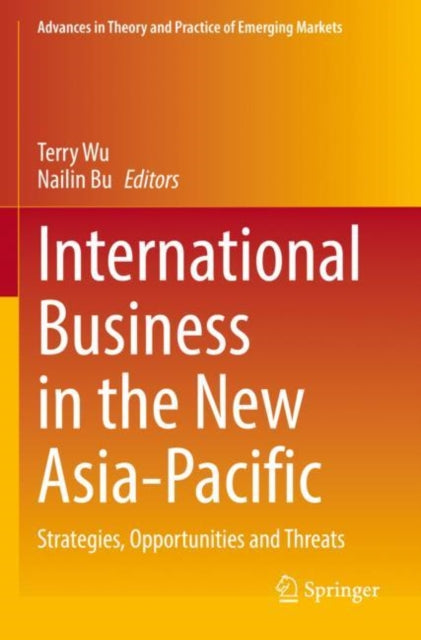 Book cover of: International Business in the New Asia-Pacific. By: Terry Wu