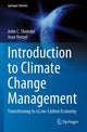 Book cover of: Introduction to Climate Change Management. By: John C. Shideler