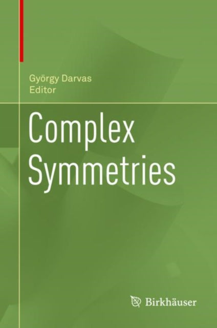 Book cover of: Complex Symmetries. By: György Darvas