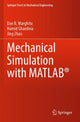 Book cover of: Mechanical Simulation with MATLAB®. By: Dan B. Marghitu