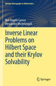 Book cover of: Inverse Linear Problems on Hilbert Space and their Krylov Solvability. By: Noè Angelo Caruso
